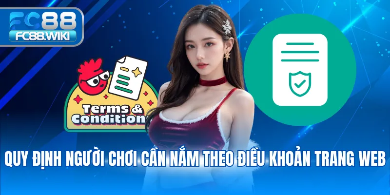 Quy định người chơi cần nắm theo điều khoản trang web